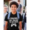imageKids Gamer Shirt I Paused My Game to Be Here Gifts for Gamers Boys Youth Gaming ShirtsBlack