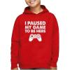 imageTstars Kids Gaming Apparel I Paused My Game Gifts for Gamers Sweatshirts HoodiesYouth  Red