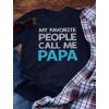 imageMy Favorite People Call Me Papa Shirt Gifts for Dads Fathers Day Dad Grandpa Shirts for MenNavy