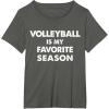 imageVolleyball Is My Favorite Season Gift for Volleyball Lovers TShirtAsphalt Grey