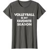 imageVolleyball Is My Favorite Season Gift for Volleyball Lovers TShirtAsphalt Grey