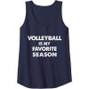 imageVolleyball Is My Favorite Season Gift for Volleyball Lovers Tank TopNavy Blue