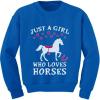 imageTstars  Just A Girl Who Loves Horses Horse Lover Gift ToddlerKids SweatshirtBlue