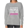 imageTstars Grandma Sweatshirt My Favorite People Call Me Grandma Nana Gift Women SweatshirtGray