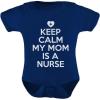 imageTstars Keep Calm My Mom Is A Nurse Gift For Mommy Nurse Cute Baby BodysuitNavy
