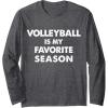 imageVolleyball Is My Favorite Season Gift for Volleyball Lovers Long Sleeve TShirtDark Heather Grey