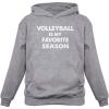 imageVolleyball is My Favorite Season Gift for Volleyball Lovers Women HoodieGray