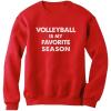 imageVolleyball is My Favorite Season Gift for Volleyball Lovers Women SweatshirtRed