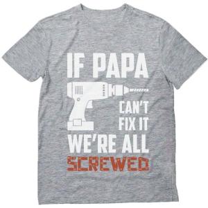 imageIf Papa Cant Fix It Were All Screwed Shirt Funny Gifts for Dads Fathers Day TShirt Dad Jokes Shirts for MenGray