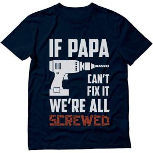imageIf Papa Cant Fix It Were All Screwed Shirt Funny Gifts for Dads Fathers Day TShirt Dad Jokes Shirts for MenNavy