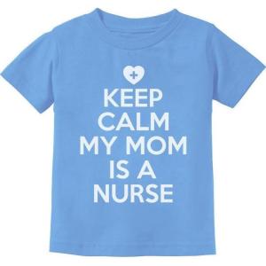 imageTeeStars  Keep Calm My Mom is A Nurse Gift ToddlerInfant Kids TShirtCalifornia Blue