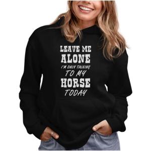 imageTstars Leave Me Alone Im Only Talking to My Horse Hoodie for Women Teen Girls Funny Sayings Horses Sweatshirt HoodieBlack