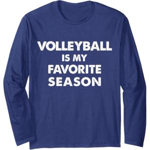 imageVolleyball Is My Favorite Season Gift for Volleyball Lovers Long Sleeve TShirtNavy Blue
