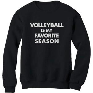 imageVolleyball is My Favorite Season Gift for Volleyball Lovers Women SweatshirtBlack