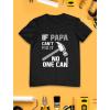 imageIf PAPA Cant Fix It No One Can Funny Shirt Fathers Day Dad GrandpaBlack