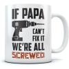 imageFunny Novelty Coffee Mug Funny Christmas Gift for Dad Husband Birthday Cup Fix It White 11 OunceIf Papa Mug