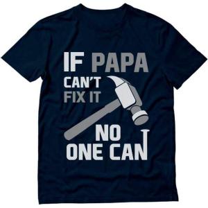 imageIf PAPA Cant Fix It No One Can Funny Shirt Fathers Day Dad GrandpaNavy