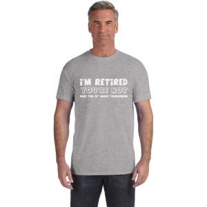 imageIm Retired TShirts for Men Retirement Gifts Dad Grandpa Funny Mens ShirtGray