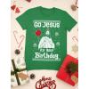 imageFunny Ugly Christmas Shirt for Men Go Jesus Its Your Birthday Mens Holiday Xmas Sweater TShirtGreen