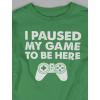 imageGaming Shirt Kids Boys Girls Gifts for Gamers Youth Gamer I Paused My Game to Be Here Long Sleeve ShirtsGreen