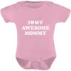 imageTstars I Love My Awesome Mommy Cutest Gift for Mothers Day Baby BodysuitPink