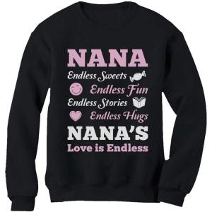 imageNanas Love is Endless  Gift for Mothers Day Grandma Women SweatshirtBlack