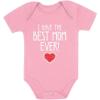 imageTstars I Have the Best Mom Ever Newborn Outfit Gift for New Moms Mothers Day Baby BodysuitPink
