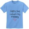 imageHappy 2nd Mothers Day Mommy for Mom Kids TShirtCalifornia Blue