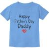 imageHappy Fathers Day Daddy Gifts for Dad from Kids Son Daughter Fathers Day Youth ampamp Toddler Kids TShirtCalifornia Blue