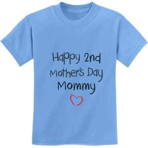 imageHappy 2nd Mothers Day Mommy for Mom Kids TShirtCalifornia Blue