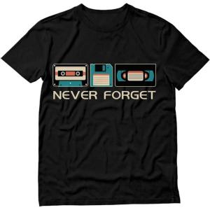 imageNever Forget Sarcastic Gift Music Novelty Funny Retro TShirtBlack