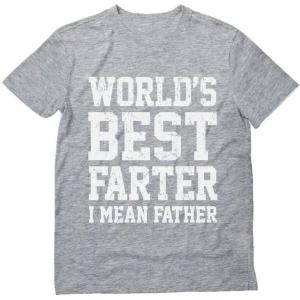 imageWorld Best Farter I Mean Father Shirt Gifts for dad from Daughter Son Funny tShirt for Men A1Gray