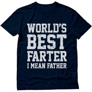 imageWorld Best Farter I Mean Father Shirt Gifts for dad from Daughter Son Funny tShirt for Men A1Navy Blue