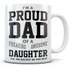 imageProud Dad Of A Freaking Awesome Daughter Funny Gift for Fathers Coffee Mug ChristmasFathers Day Gift for Dad From Daughter Coffee ampamp Tea Lovers Birthday Gift for Men Ceramic Mug 15 Ounce White