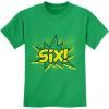 imageSix 6th Birthday Shirt 6 Years Old Gifts Superhero Party Kids TShirtGreen