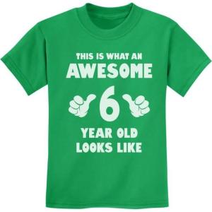 imageAwesome 6 Year Old 6th Birthday Shirt Gifts for Girls Boys Youth Kids TShirtGreen
