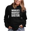 imageWorlds Okayest Sister Sweatshirts Hoodie Sibling Gifts Sisters Women HoodiesBlack