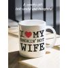 imageI Love My Smokin Hot Wife Coffee Mug  Mothers Day Romantic Gift for Wife from Husband Novelty Valentines Day Tea Mug 15 Oz WhiteWhite