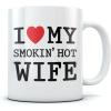 imageI Love My Smokin Hot Wife Coffee Mug  Mothers Day Romantic Gift for Wife from Husband Novelty Valentines Day Tea Mug 15 Oz WhiteWhite