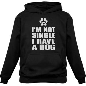 imageIm Not Single I Have a Dog Valentines Day Gift for Dog Lovers Women HoodieBlack