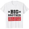 imageKids Gift for Big Brother AKA Little Sister Protector TShirtWhite