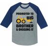 imagePromoted to Big Brother ampamp Digging It Shirt Construction Bulldozer Sibling Toddler Kids Raglan TShirtBlue