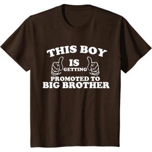 imageKids This Boy is Getting Promoted to Big Brother Sibling Boys TShirtBrown