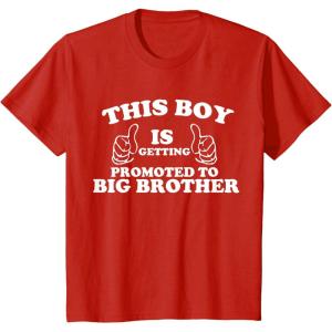 imageKids This Boy is Getting Promoted to Big Brother Sibling Boys TShirtRed