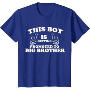 imageKids This Boy is Getting Promoted to Big Brother Sibling Boys TShirtRoyal Blue