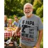imageTstars If Papa Cant Fix It Were All Screwed Shirt Funny Gifts for Dads Fathers Day TShirt Dad Jokes Shirts for MenIf Papa 2  Gray