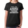 imageIts an Anime Thing You Wouldnt Understand Women Teen Girls Novelty ShirtAnime T Shirt  Black