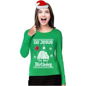imageTstars Go Jesus Its Your Birthday Ugly Christmas Sweater Women Long Sleeve TShirtGreen