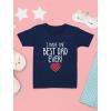 imageTstars I Have The Best Dad Ever Shirt Gifts for Dads Daddy is My Superhero Fathers Day Youth ampamp Toddler Kids TShirtNavy