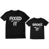 imageTstars Fixed It Broke It Funny Gifts for Dad Fathers Day Matching Father and Son Daughter Toddlers Kids Shirt SetDad Black  Toddler Black